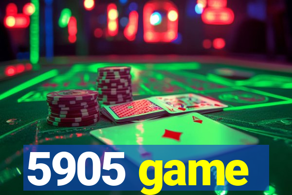 5905 game